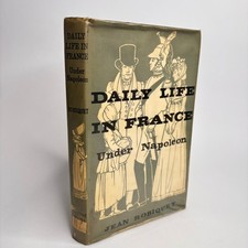 Daily Life in France Under