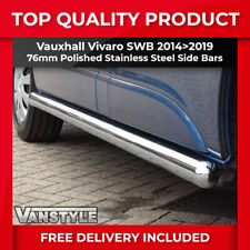 FOR VAUXHALL VIVARO 14>19 76MM H/DUTY SWB SIDE BARS STAINLESS STEEL CHROME STEPS