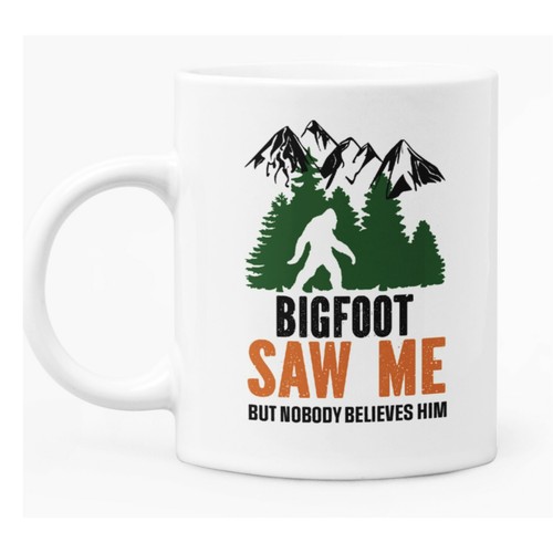 Funny bigfoot mug 11oz - "bigfoot",