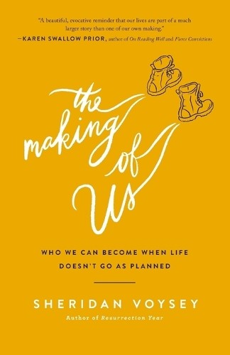 The making who we - of, can