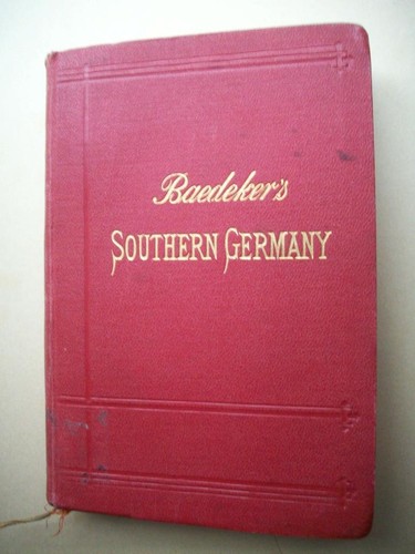Baedeker southern germany 1910 - germany,