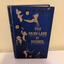 The Fairy-Land of Science by