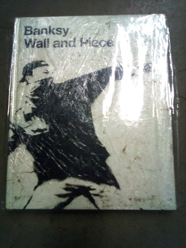 Banksy wall and - wall, hardback