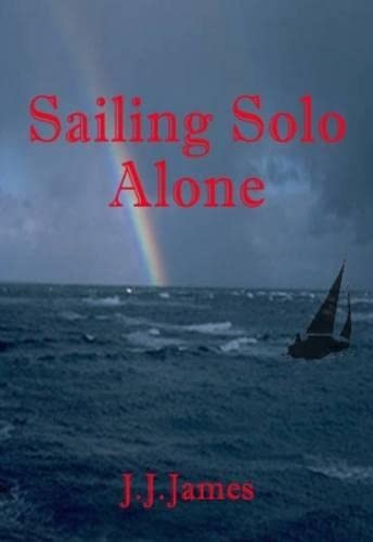 Sailing solo alone - solo, by