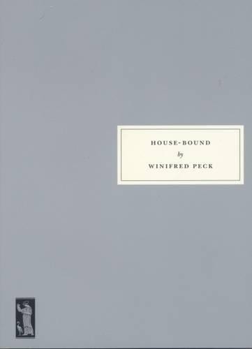 House bound winifred peck - house-bound,,