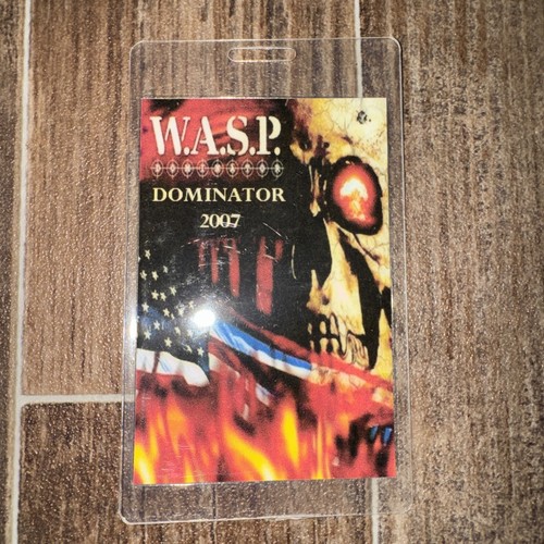 Wasp backstage pass - wasp, dominator