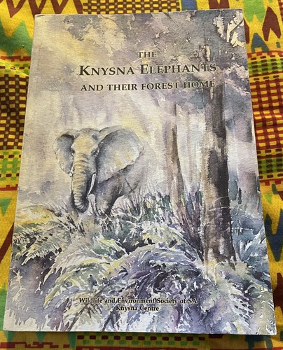 The knysna elephants and their - elephants,