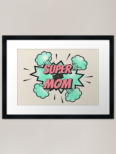 Comic book super cool - super, mom