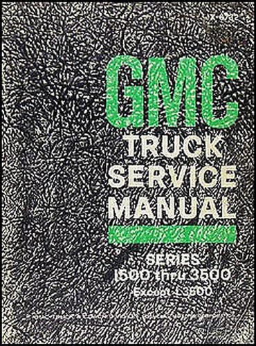 Original 1967 gmc shop manual - original,