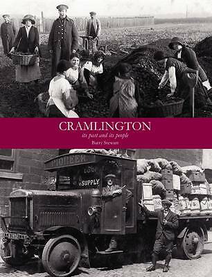 Cramlington its past and - past,