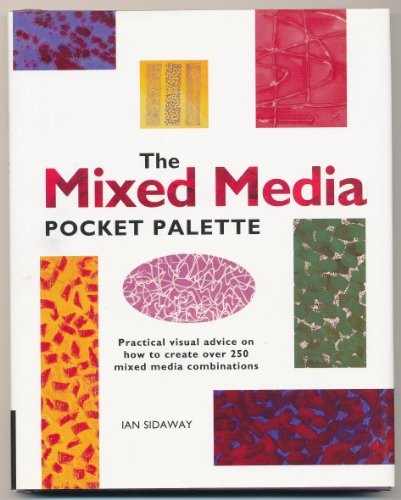 The mixed media pocket - the, media: