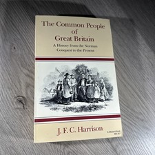 J F C Harrison The Common