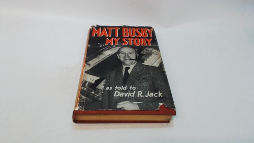 Matt busby my story - my,
