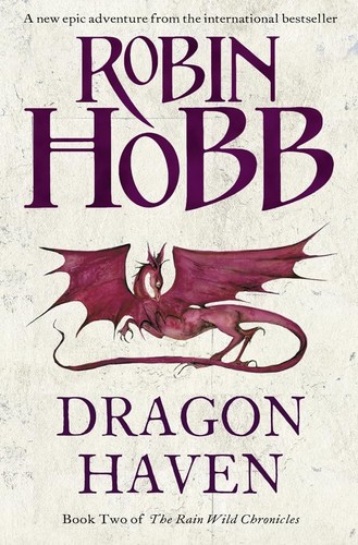 Dragon haven the rain wild - haven,