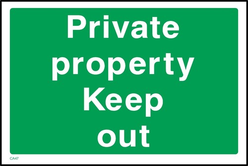 Private property keep - private,