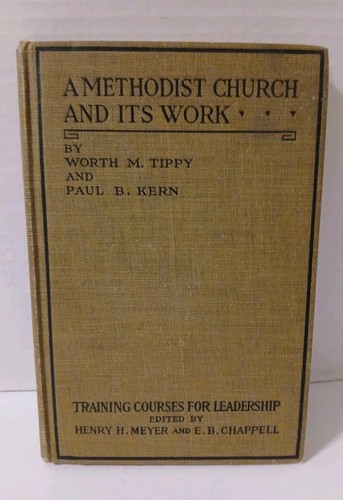 Methodist church and its - a,