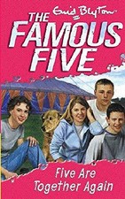Famous Five: 21: Five Are Together Aga..., Blyton, Enid