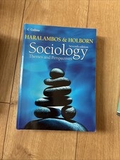 Sociology, Themes And Prospectives. Seventh Edition by Haralambos & Holborn