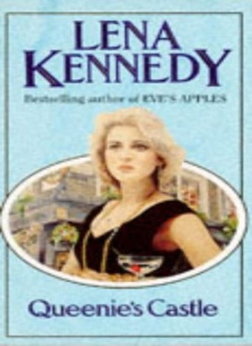 Queenie castle lena kennedy - queenie's,