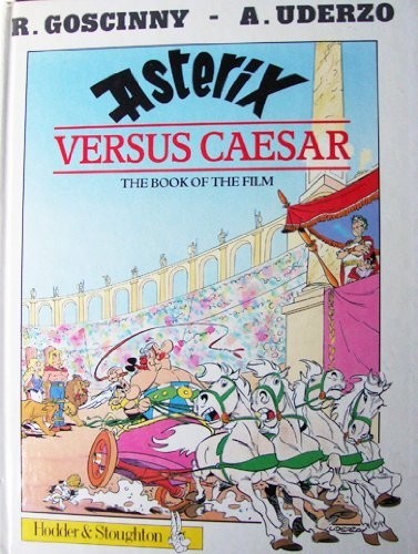 Asterix versus caesar the - asterix,