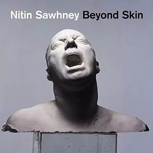 Beyond skin nitin - skin,, sawhney