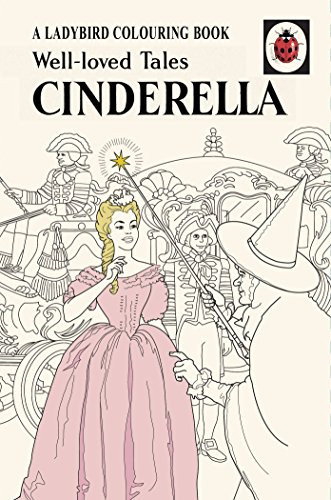 Well loved tales cinderella - tales, cinderella:
