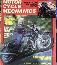 MOTORCYCLE MECHANICS. Nov 1975. XS650 KR250 1000-3C Laverda Minarelli
