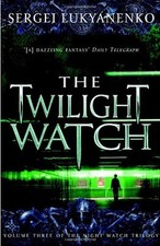 The Twilight Watch By Sergei
