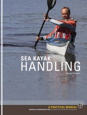 Sea Kayak Handling: A
