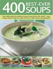400 Best-ever Soups: Over 400