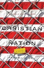 Christian Nation: A Novel by