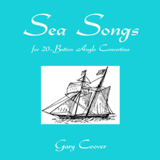 Sea Songs for 20-Button Anglo