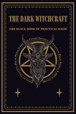 The Dark Witchcraft: the Black