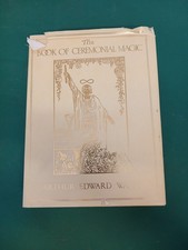 The Book Of Ceremonial Magic