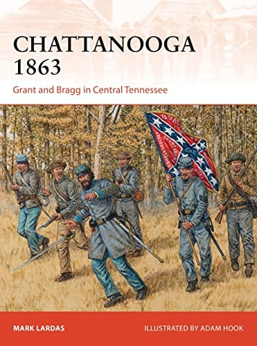 Chattanooga 1863 grant and - 1863:,