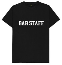 Bar Staff T Shirt