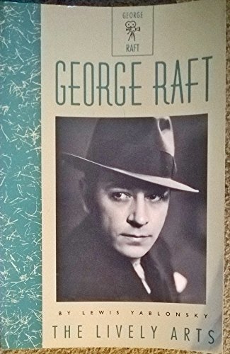 George raft lively - raft, (lively