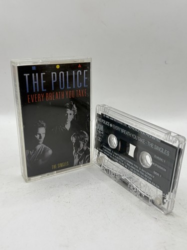 The police every breath - -every, you