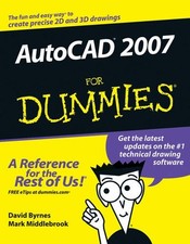 AutoCAD 2007 for Dummies Byrnes Paperback John Wiley & Sons 9780471786498