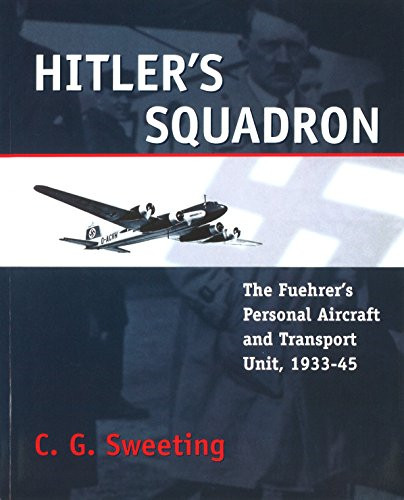 Hitler squadron the - hitler's,