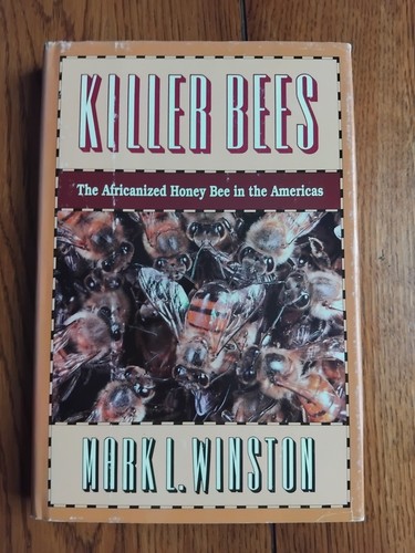 Killer bees the africanized - bees,