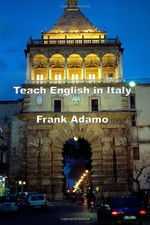 Teach English in Italy,Adamo, Frank Frank Adamo,