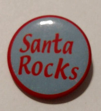SANTA ROCKS Small Badge Button
