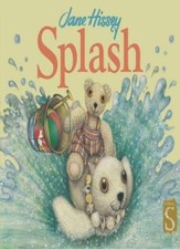 Splash (Old Bear)-Jane Hissey