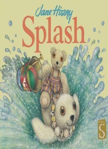 Splash jane hissey - (old, bear)-jane
