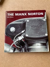 THE MANX NORTON Mick Walker