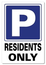 METAL SIGN Parking Residents