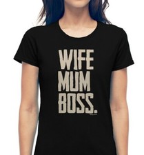 Wife Mum Boss T-Shirt Ladies