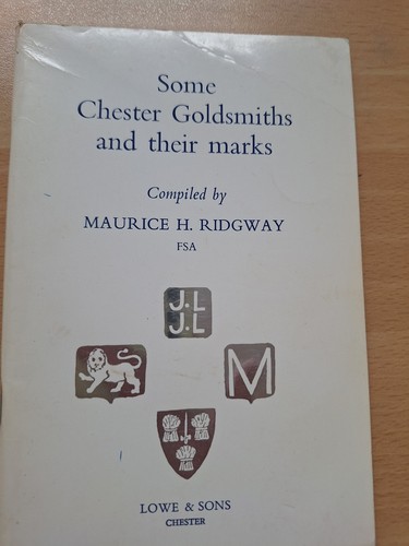 Some chester goldsmiths and - goldsmiths,