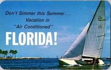 Postcard Sunshine State Summergram Florida Sail Boat Dont Simmer Florida